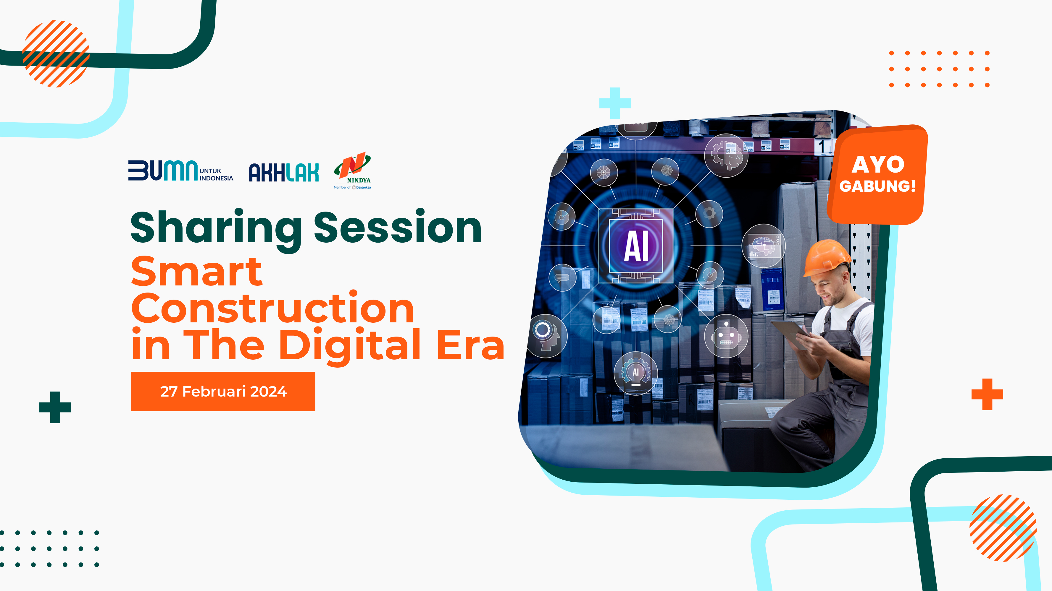 Sharing Session Smart Construction in The Digital Era