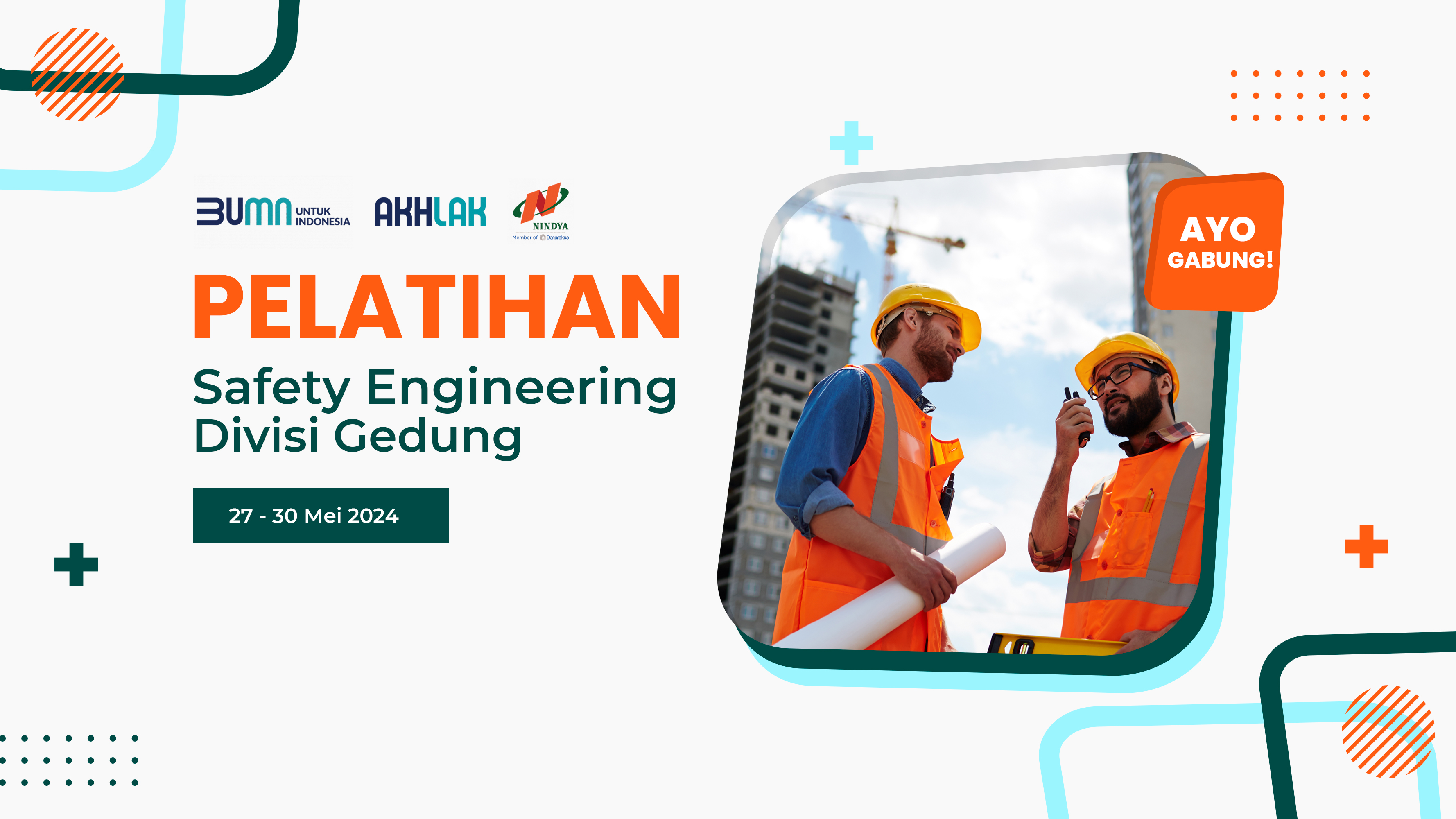 Pelatihan Safety Engineering Divisi Gedung