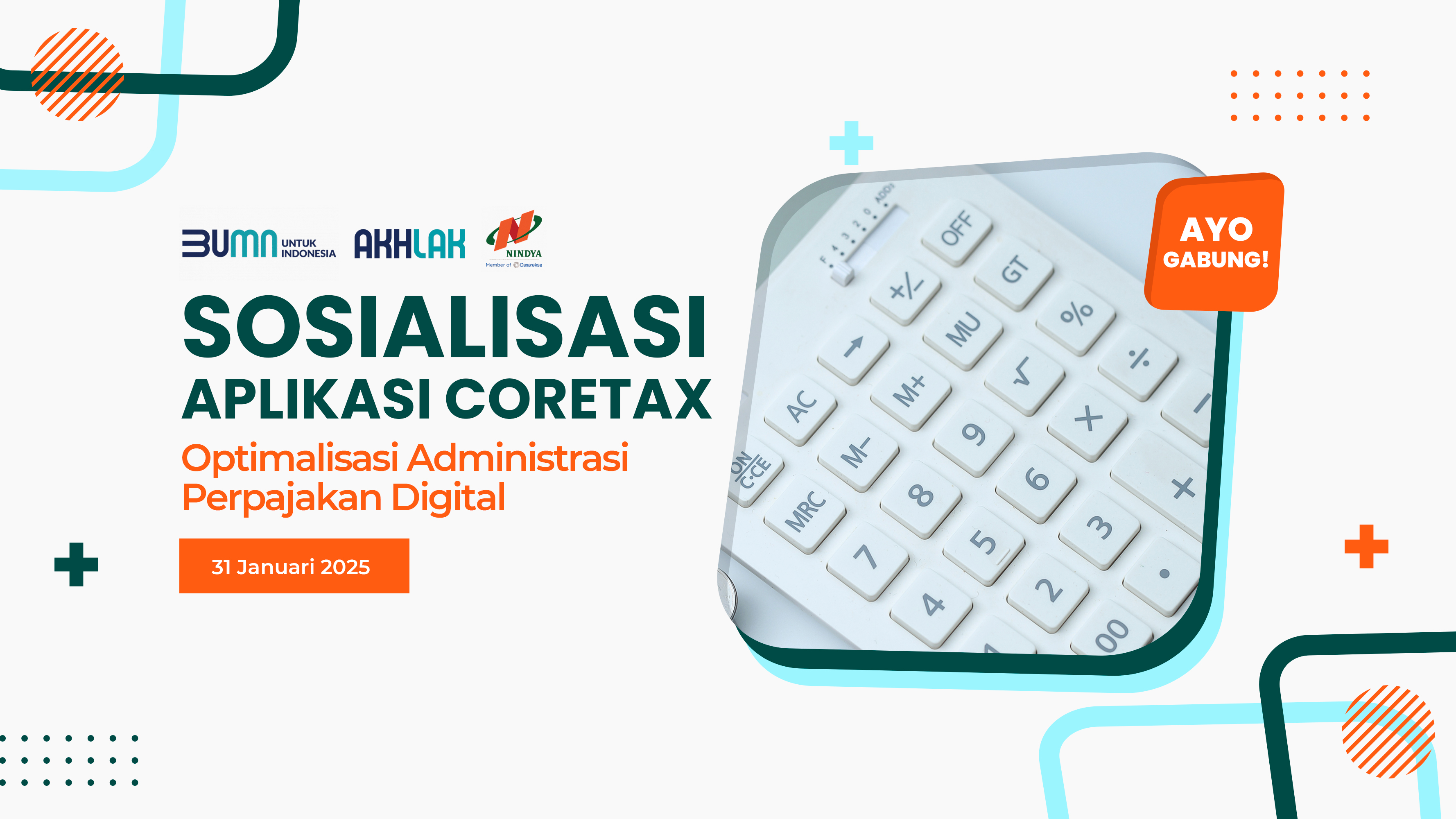 Sosialisasi Coretax: Optimalisasi Administrasi Perpajakan Digital